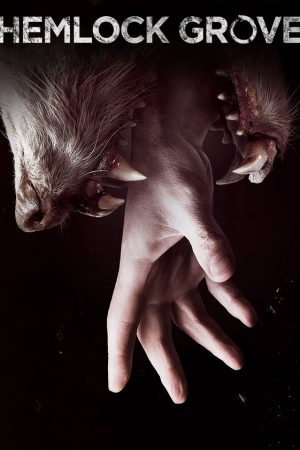 Thị Trấn Hemlock Grove (Phần 1)